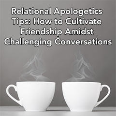 Relational Apologetics