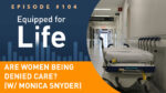Are-Women-Being-Denied-Care-Thumbnail